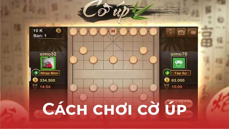 Cách chơi cờ úp online: Trải nghiệm mới mẻ và đầy thử thách