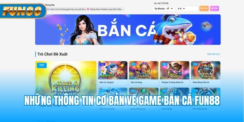 Bắn Cá Fun88 Những thông tin cơ bản về game bắn cá Fun88 bạn cần nắm